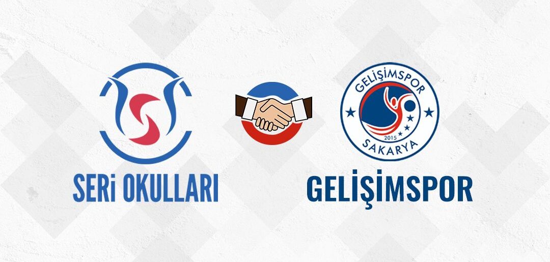 Özel Sakarya Seri Anadolu Lisesi ile Sakarya GelişimSpor Güçlerini Birleştirdi