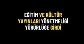 MEB Eğitim ve Kültür Yayınları Yönetmeliği Resmî Gazete’de Yayımlandı