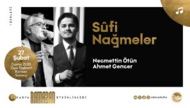 Ziya Taşkent Konser Salonu'nda Sufi Nağmeler Dinletisi Sanatseverlerle Buluşuyor