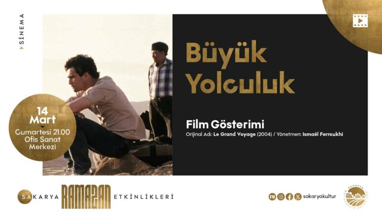 Sakarya'da Ramazan Kültür Sanat Takvimi Özel Dinleti ve Film Gösterimi ile Tamamlanıyor