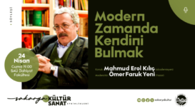 Sakarya’da Modern Dönemde Anlam Arayışı Üzerine Söyleşi 24 Nisan’da Düzenlenecek