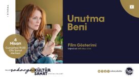 Sakarya'da Nisan Kültür Sanat Sezonu 'Unutma Beni' Filmiyle Ofis Sanat Merkezi'nde Başlıyor