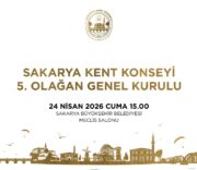 Sakarya Kent Konseyi'nin 5. Olağan Genel Kurulu 24 Nisan'da Yapılacak